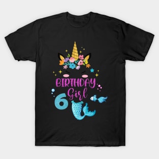 Mermaid Birthday Girl 6 Year Old Its My 6th Bday Mermaid T-Shirt